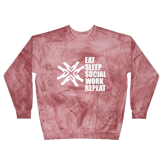 DESIGNSocial Worker Eat Sleep Social Work Repeat w Blast Sweatshirts