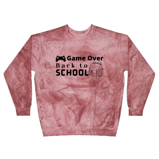 Game Over Back To School cool Blast Sweatshirts