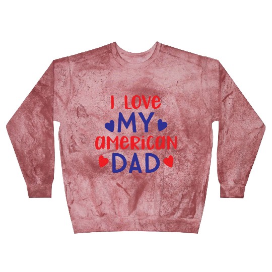 I Love My American Dad boy nature Blast Sweatshirts
