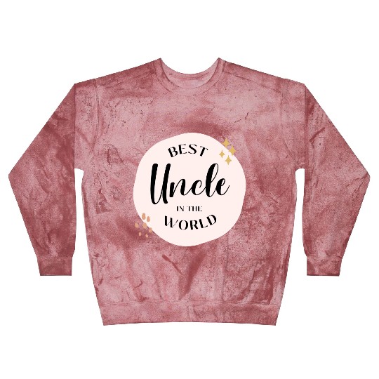 Best Uncle In The World Blast Sweatshirts