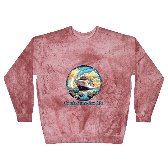 Cruise Mode: On Ship Vacation Blast Sweatshirts