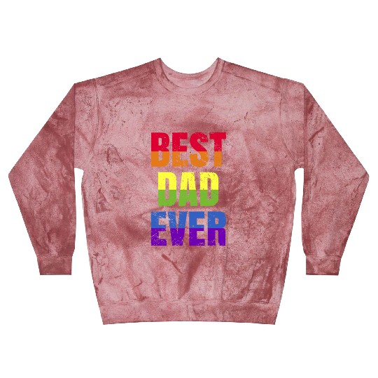 Best Dad Ever - Best Papa Pride LGBT Blast Sweatshirts