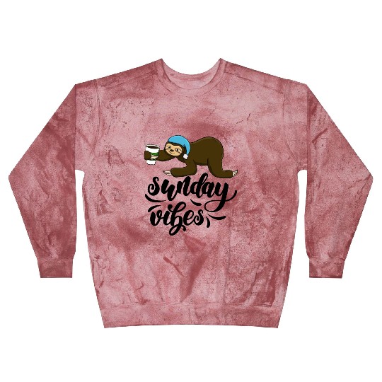 Sunday Vibes Sloth Blast Sweatshirts