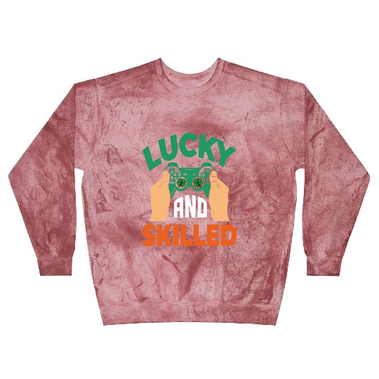 Lucky And Skilled Funny Irish Gamer Video Game Blast Sweatshirts