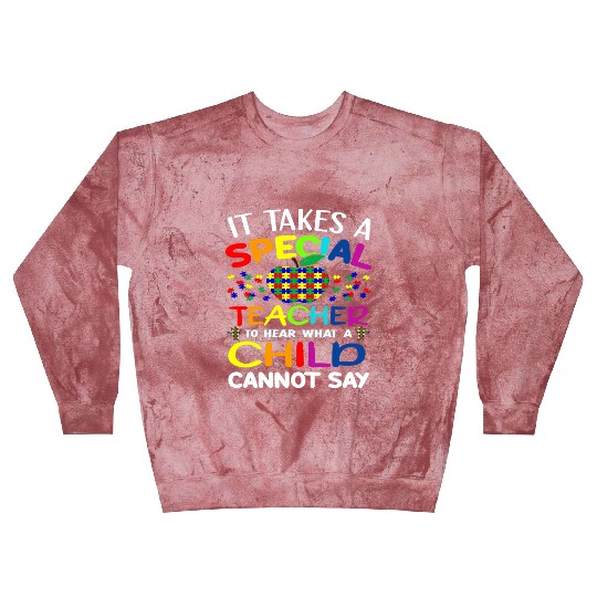 Autism Teacher Support It Takes A Special Teacher Blast Sweatshirts