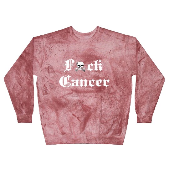 Fuck Cancer Cancer Awareness Blast Sweatshirts