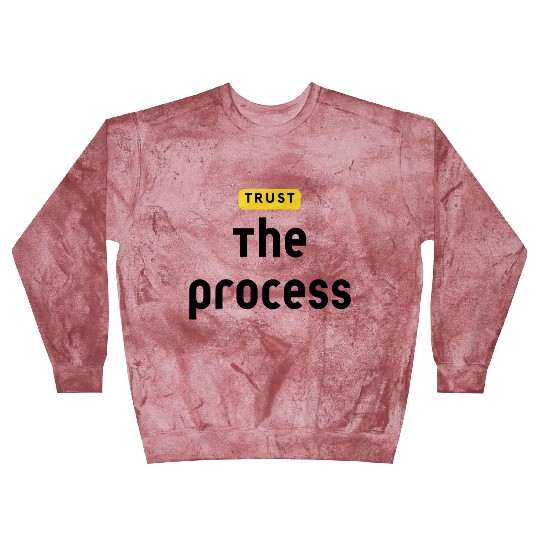 Trust The Process Blast Sweatshirts