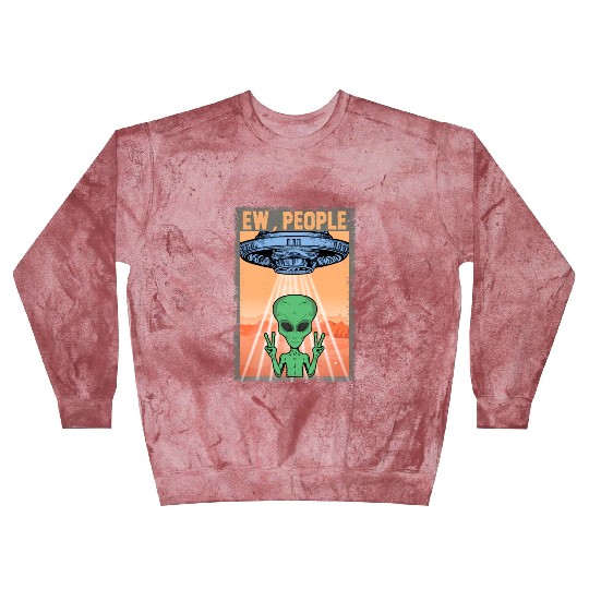 Ew People Alien Funny Ufo Vintage Blast Sweatshirts