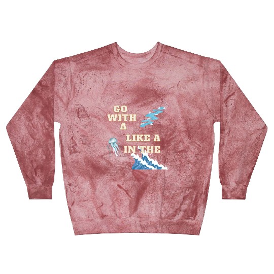 Embracing the Jellyfish Mentality Blast Sweatshirts