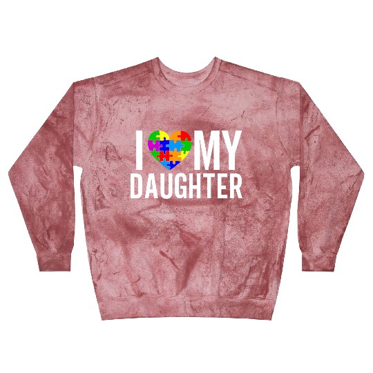 I Love My Daughter Blast Sweatshirts