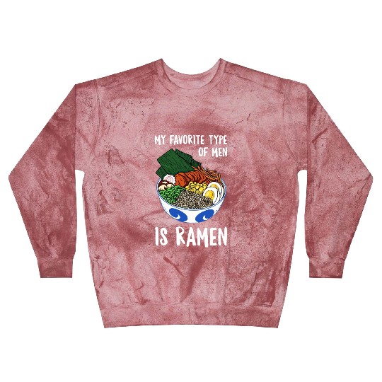 My Favorite The Of Men Is Ramen 1 Blast Sweatshirts