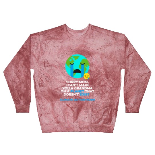 Save Earth Climate Action Now Blast Sweatshirts