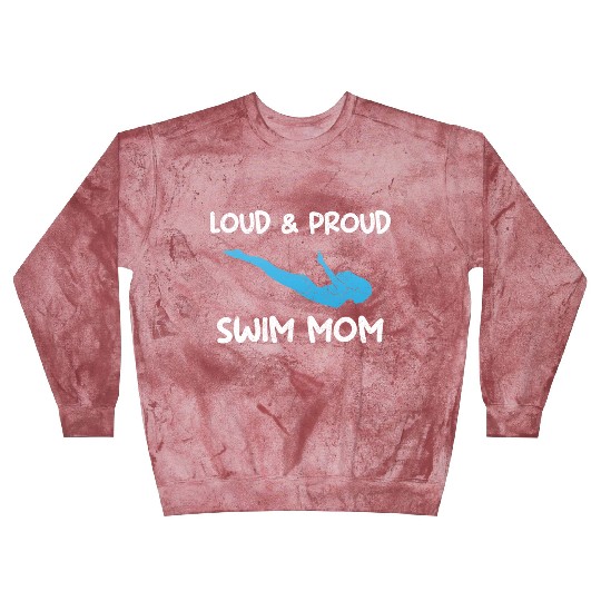 Loud & Proud Swim Mom Swim Coach Blast Sweatshirts