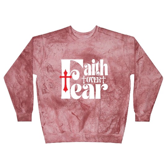 Faith Over Fear Love Jesus Christian Christmas Blast Sweatshirts