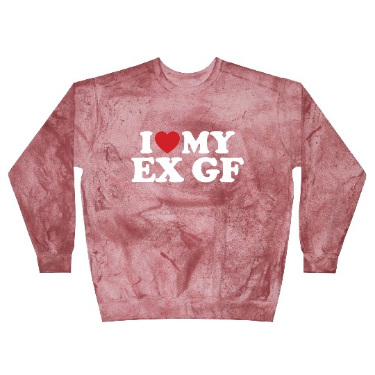 I Love My Ex Girlfriend I Heart Groovy Blast Sweatshirts