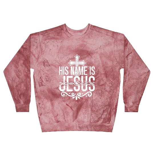 His Name Is Jesus Love Jesus Christian Christmas Blast Sweatshirts