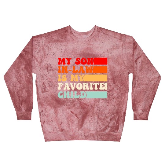 My Son In Law Is My Favorite Child Vintage Blast Sweatshirts