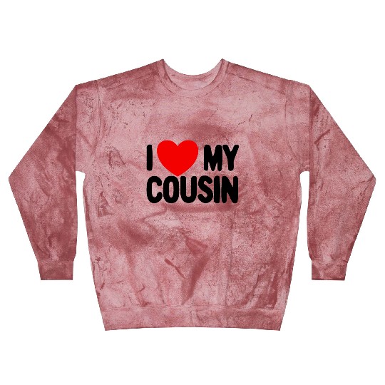 I Love My Cousin Red Heart Redneck Love My Cousin Blast Sweatshirts