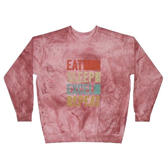Vintage Retro Eat Sleep Excel Repeat Funny Excel Blast Sweatshirts