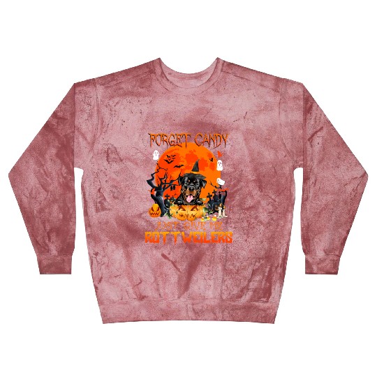Forget Candy Just Give Me Rottweilers Pumpkin Blast Sweatshirts