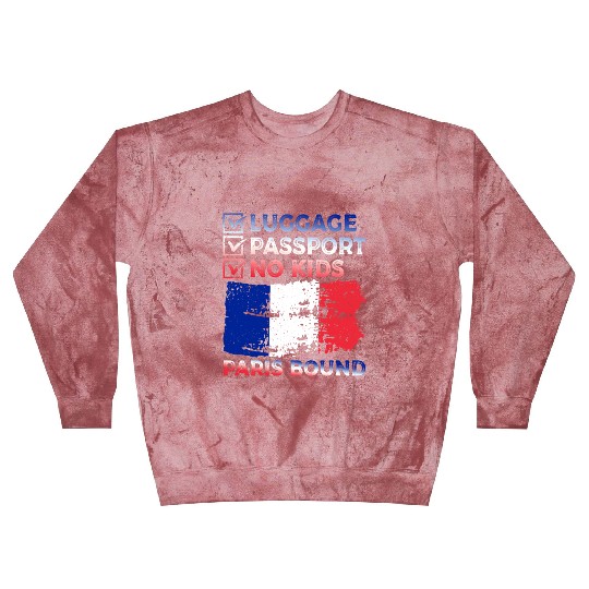 Luggage Passport No Kids France Bound Vacation Blast Sweatshirts