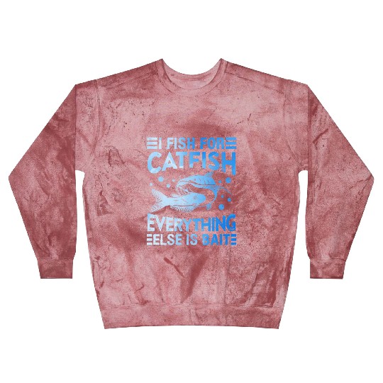 Catfish Hobby Angler I fish for Catfish Fishing Blast Sweatshirts