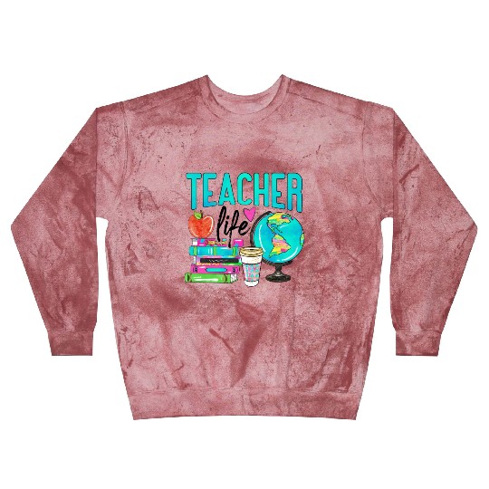 Teacher Life Happy Teachers Day Blast Sweatshirts