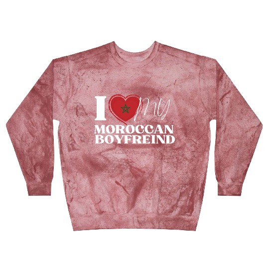 I Love My Moroccan Boyfriend Multi Nationality Blast Sweatshirts