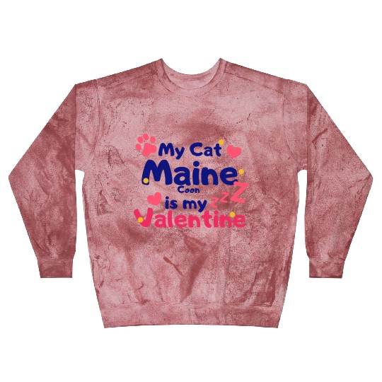 My Cat Maine Is My Valentine Blast Sweatshirts
