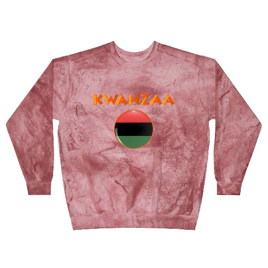 Kwanzaa's Cultural Tapestry, Songs, Dances, Drums. Blast Sweatshirts