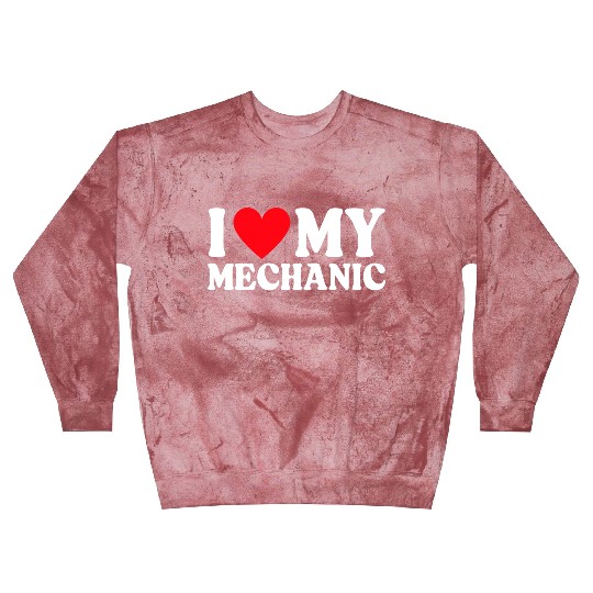 I Love My Mechanic I Heart My Mechanic Blast Sweatshirts