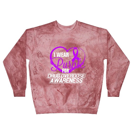 I Wear Purple For Drug Overdose Awareness Blast Sweatshirts