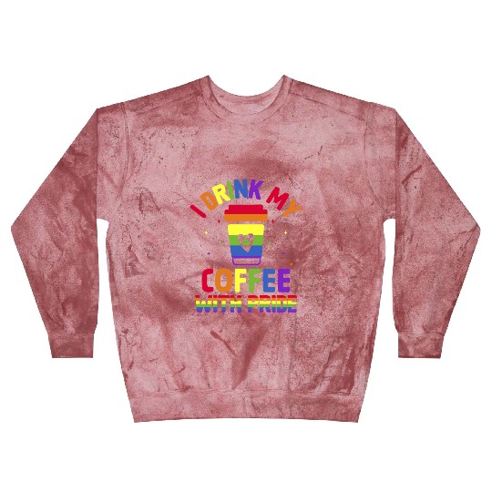 Gay Pride Parade Caffeine LGBTQ Coffee Drinker Blast Sweatshirts