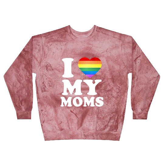 I Love My Moms Rainbow Heart Gay Pride Lgbt Flag Blast Sweatshirts