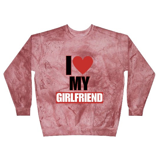 i love my girlfriend Blast Sweatshirts