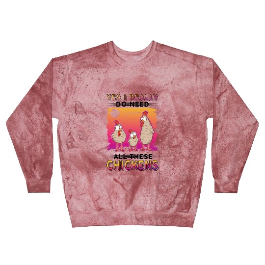 Chickens Chicken Farm Farmer Blast Sweatshirts