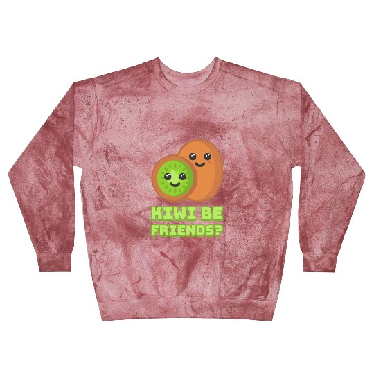 Kiwi Be Friends? Cute Kiwi Cartoon Blast Sweatshirts