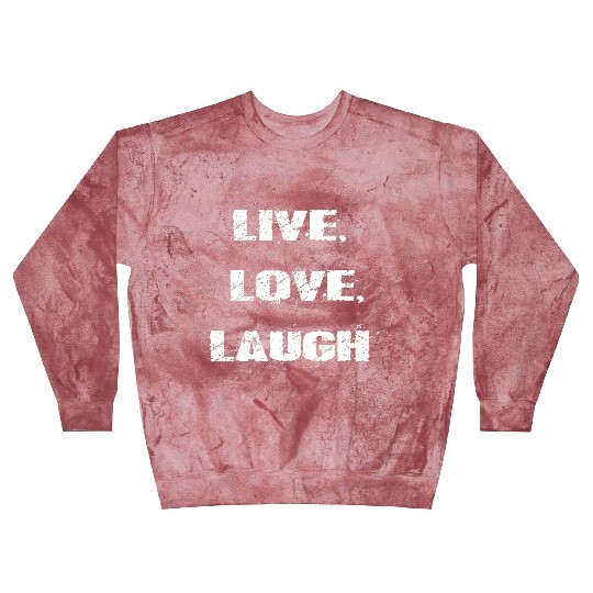 live love laugh Blast Sweatshirts