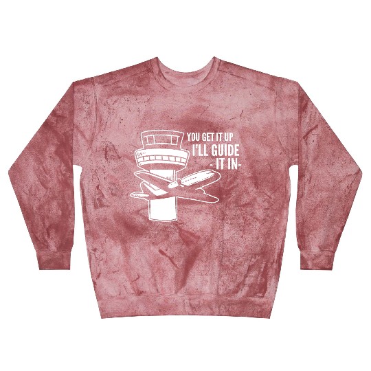 I'll Guide it Air Traffic Professionals Gift Blast Sweatshirts
