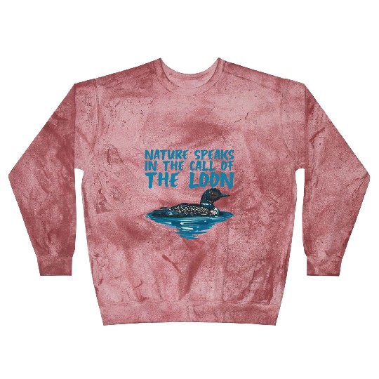 Nature Speaks In The Call Of The Loon 2 Blast Sweatshirts