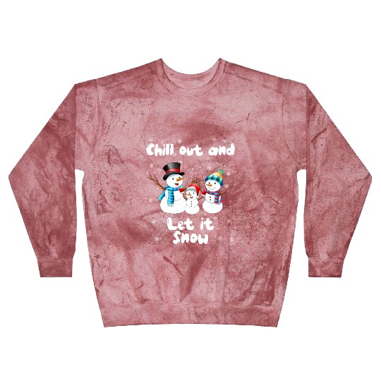Snowman Family Chill Out and Let it Snow Fan Blast Sweatshirts