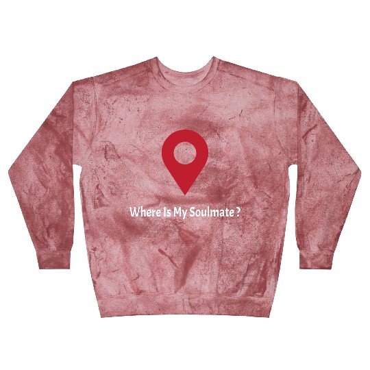 Where Is My SoulMate (white) Blast Sweatshirts