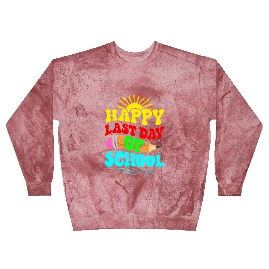 Happy Last Day Of School Teacher Students Groovy Blast Sweatshirts