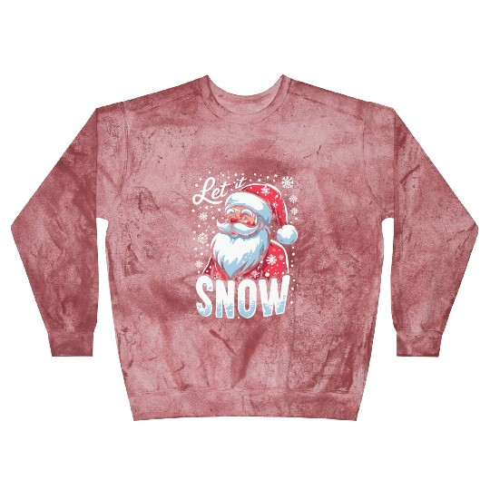 Let It Snow Blast Sweatshirts