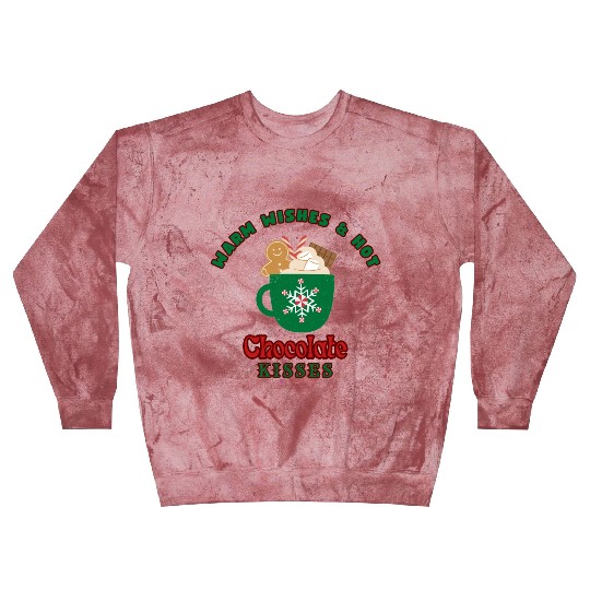 Warm Wishes & Hot Chocolate Kisses Greetings Blast Sweatshirts