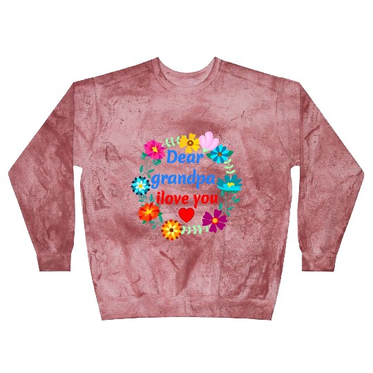 Dear Grandpa, i Love You - Grandad Flowers Blast Sweatshirts