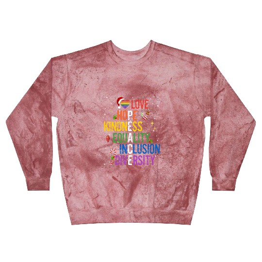 Gay Christmas Love Hope Kindness Equality Peace Blast Sweatshirts