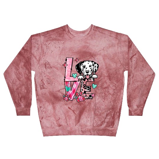 Dalmation Dog I Love My Dog Valentines Day Blast Sweatshirts
