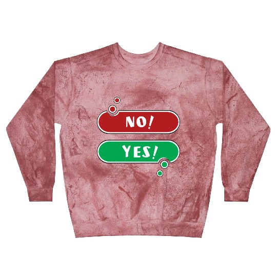 No Yes Red And Green Speech Bubble Blast Sweatshirts