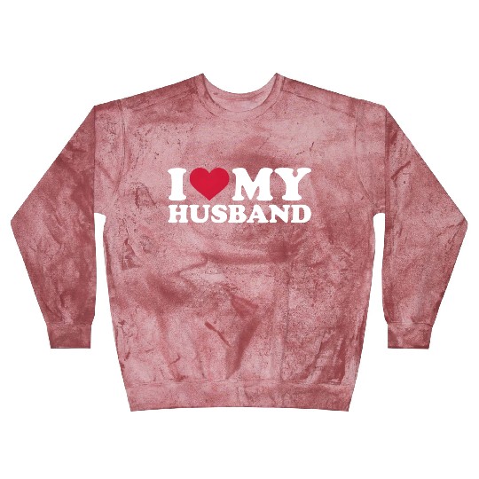 I Love My Husband Blast Sweatshirts